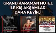 Kış Aylarında Eğlence Grand Otel'de Yaşanmaya Devam Ediyor