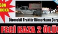 Karaman Kılbasan Yolu Feci Kaza 2 Ölü