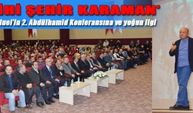 Talha Uğurluel:''Tarihi Şehir Karaman''