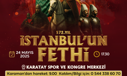 İstanbul’un Fethi Programı İçin Karaman’dan Araç Kaldırılacak