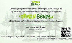 Karaman'da "Orman Benim" Etkinliği Düzenlenecek
