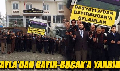 BAŞYAYLA'DAN BAYIR-BUCAK'A YARDIM TIRI