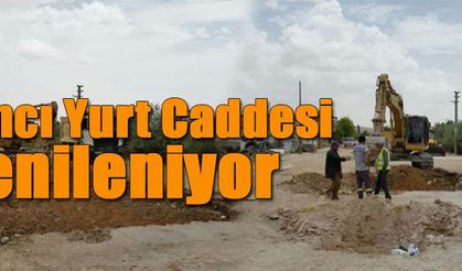 Ayrancı Yurt Caddesi Yenileniyor