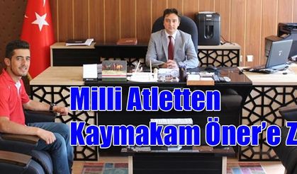 Milli Atletten Kaymakam Öner’e Ziyaret