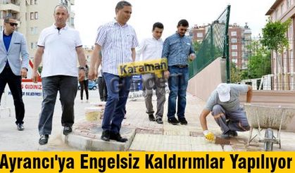 Ayrancı'ya Engelsiz Kaldırımlar Yapılıyor
