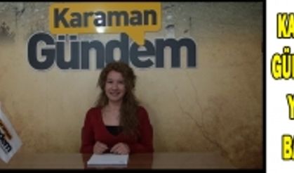 KARAMAN GÜNDEM TV YAYINA BAŞLADI