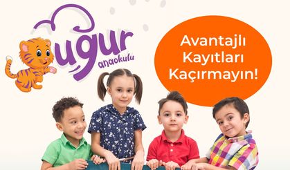 Çocuğunuzu Uğur Anaokuluna Şimdi Yazdırın Avantajları Kaçırmayın