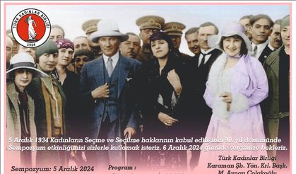 Türk Kadınına Seçme ve Seçilme Hakkı Verilmesi Sempozyumu Düzenlenecek