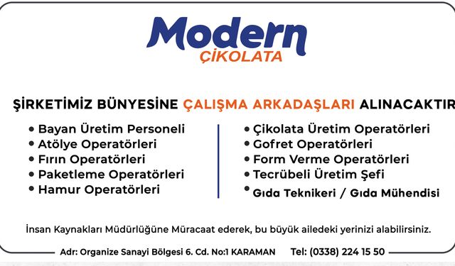 Modern Çikolata Yeni Çalışma Arkadaşları Arıyor