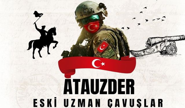 ATAUZDER İl Başkanı Uzman Çavuşların Sıkıntılarını Dile Getirdi