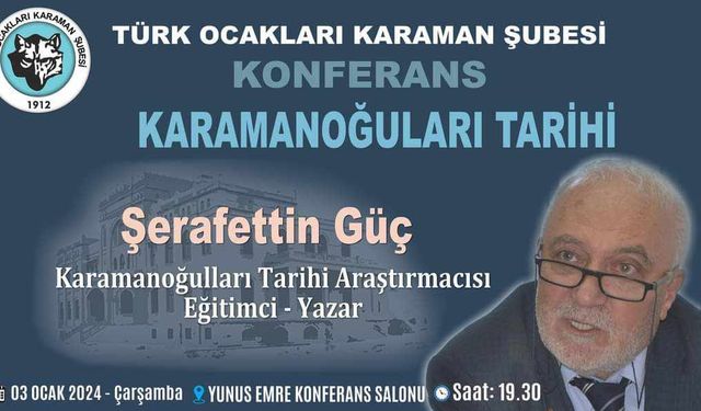 Karamanoğulları Tarihi Konferansı Düzenlenecek