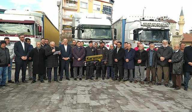 Karaman’dan Gazze’ye 4 Yardım Tırı Dualarla Uğurlandı