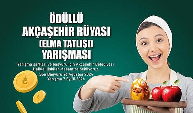 Akçaşehir'de "Akçaşehir Rüyası Yarışması" düzenlenecek