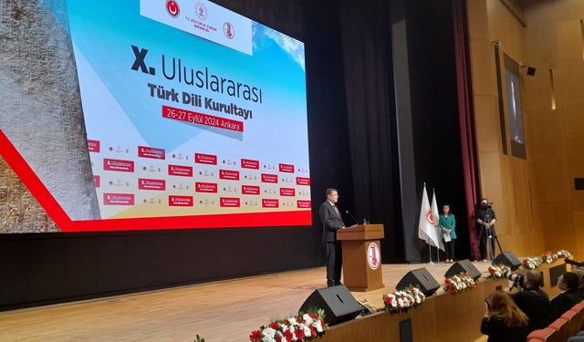 X. Uluslararası Türk Dili Kurultayı Başladı