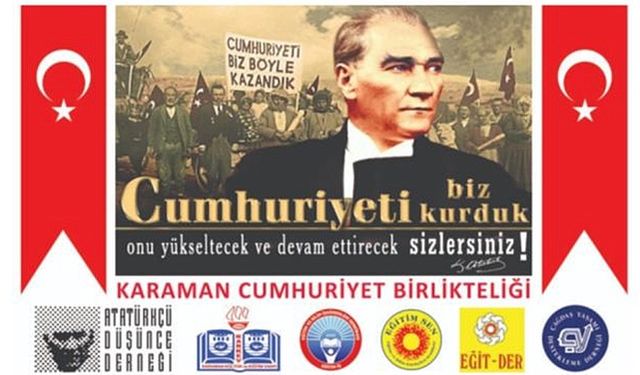 Karaman Cumhuriyet Birlikteliğinden Cumhuriyet Bayramı ve Atatürk Haftası Etkinliği