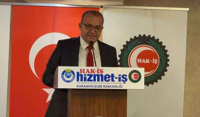 Karakaş: “İş Sağlığı ve Güvenliği Önlemlerinin Artırılmasını İstiyoruz”