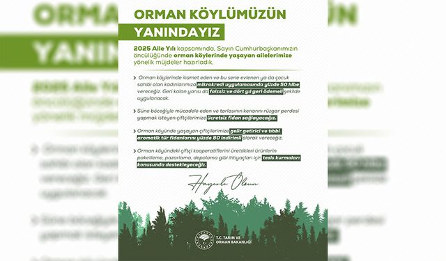 Orman Köylülerine Yönelik Yeni Destekler Açıklandı