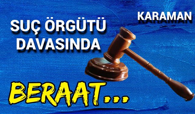 Karaman’daki ‘Son Nokta’ Operasyonu Sonuçlandı!