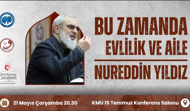 Vaiz ve Yazar Yıldız Karaman’a Geliyor