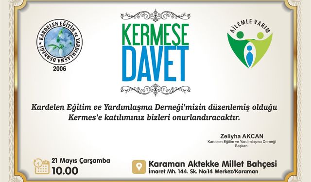 Kardelen Eğitim ve Yardımlaşma Derneği’nden Kermese Davet