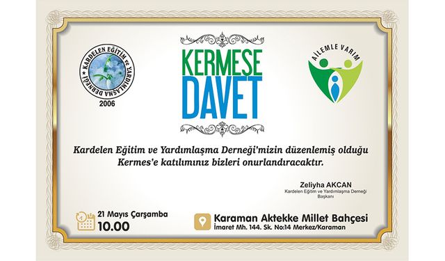 KARDELEN DERNEĞİ'NDEN KERMES ÇAĞRISI