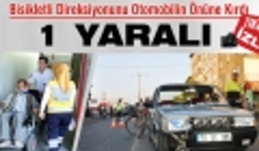 İbrahim Öktem Caddesi otomobil bisiklet kazası 1 yaralı 