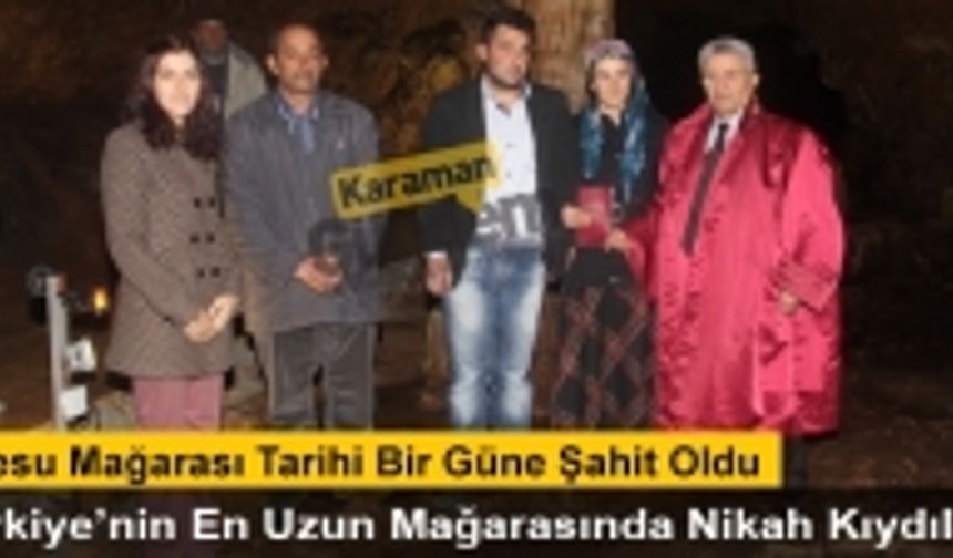 İncesu Mağarası Tarihi Bir Güne Şahit Oldu