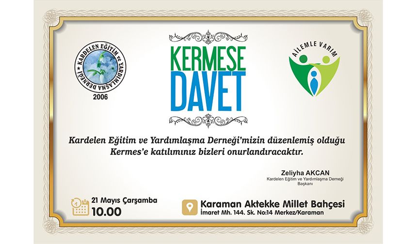 KARDELEN DERNEĞİ'NDEN KERMES ÇAĞRISI