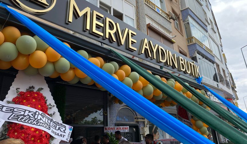 YENİ AÇILAN MERVE AYDIN BUTİK’E KADINLAR AKIN ETTİ