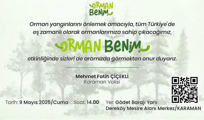 Karaman'da "Orman Benim" Etkinliği Düzenlenecek