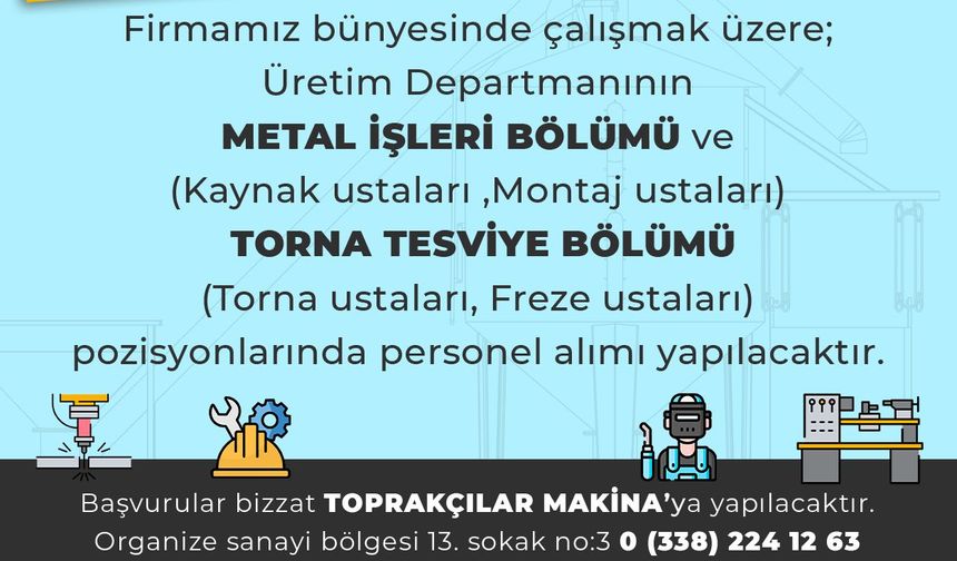 Toprakçılar Makina, Çalışma Arkadaşları Arıyor