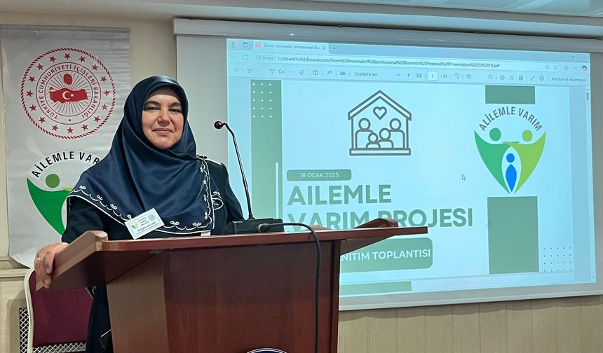 “AİLEMLE VARIM” PROJESİ ÇALIŞTAYI KARAMANOĞLU ÜNİVERSİTESİ’NDE